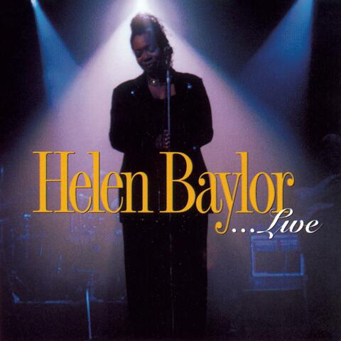 Helen Baylor...Live