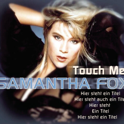 Touch Me
