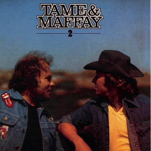 Tame & Maffay II