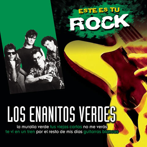 Este Es Tu Rock - Los Enanitos Verdes