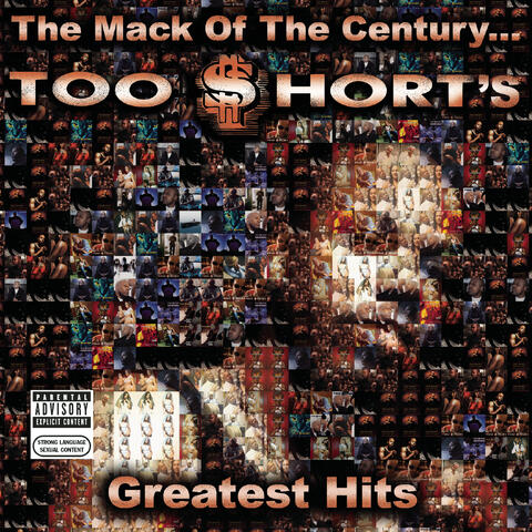 The Mack of the Century...Too $hort's Greatest Hits