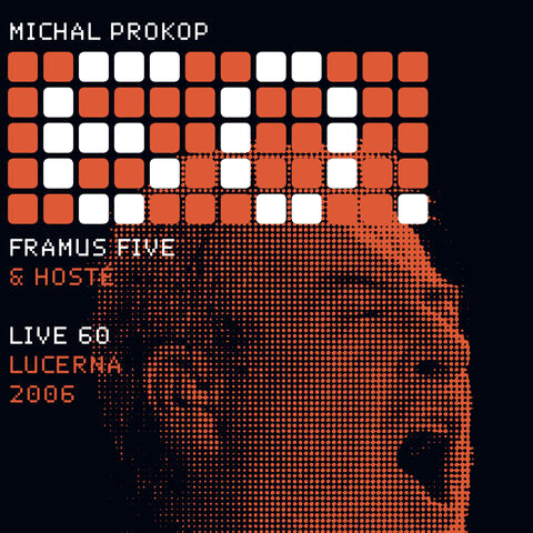 Live 60 Lucerna 2006