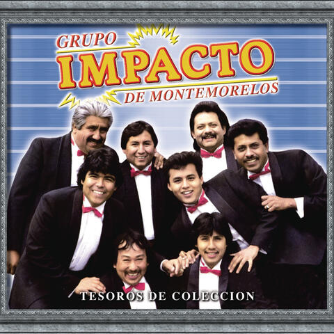 Tesoros de Colección - Impacto de Montemorelos