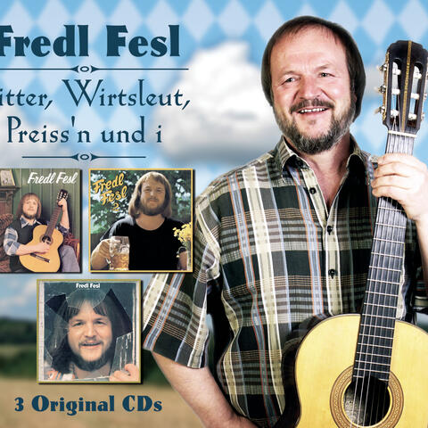Ritter, Wirtsleut, Preiss'n und i