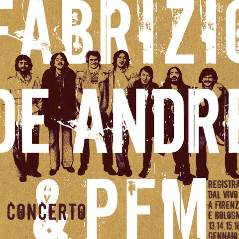 Fabrizio de Andre' e PFM in concerto