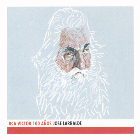 Jose Larralde - Edicion Del Centenario