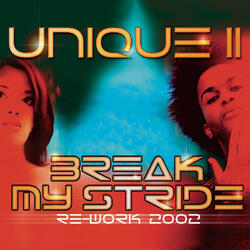 Break My Stride Re-Work 02