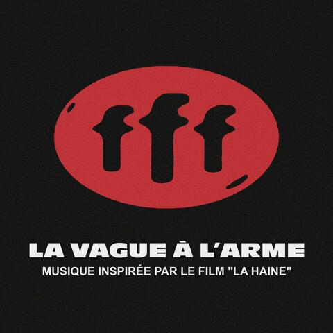 Le vague à l'arme