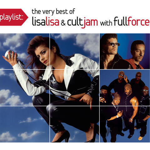 Playlist: The Very Best Of Lisa Lisa & Cult Jam