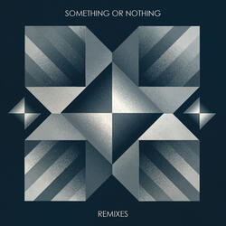 Something Or Nothing