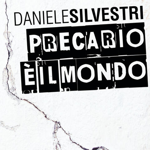 Precario E' Il Mondo