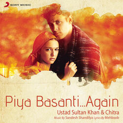 Piya Basanti (In The Lounge)