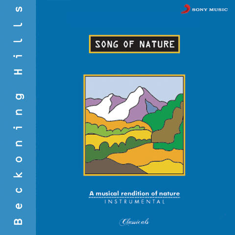 Song of Nature - Beckoning Hills