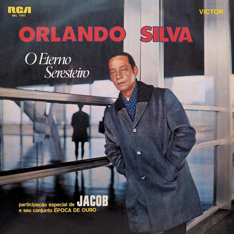 O Eterno Seresteiro
