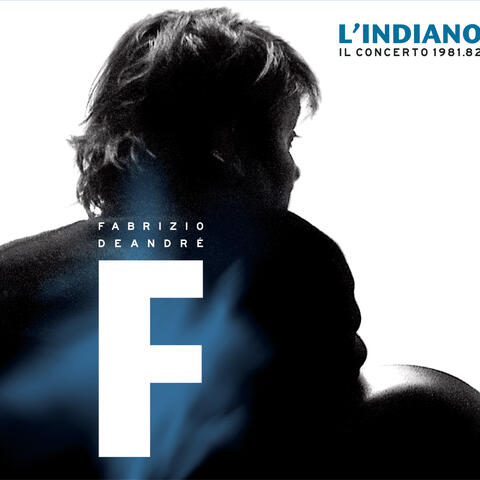 L'indiano - Il concerto 1981/1982