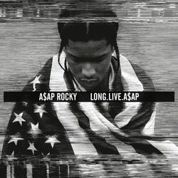 Long Live A$AP