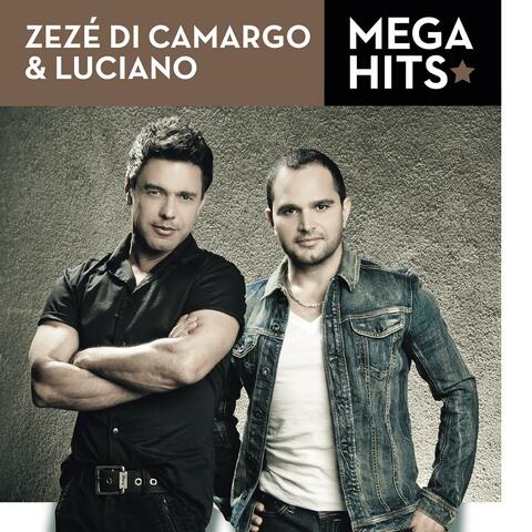 Mega Hits - Zezé Di Camargo & Luciano