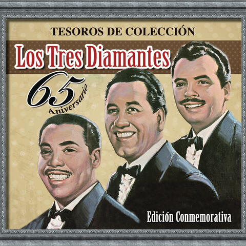Tesoros de Colección  "Los Tres Diamantes"