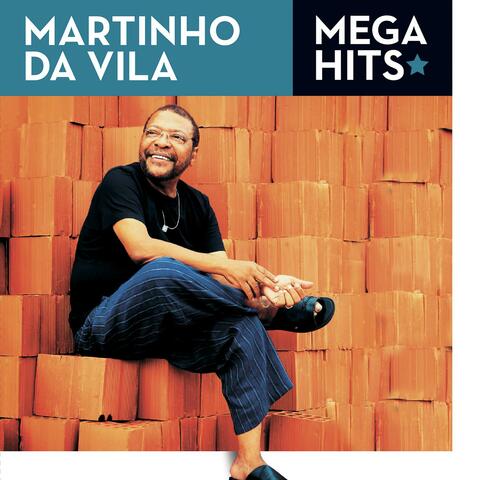 Mega Hits - Martinho da Vila