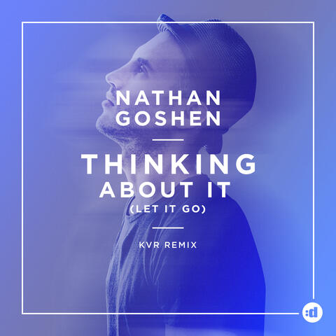 Thinking About It (Let It Go)