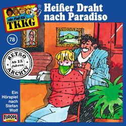 078 - Heißer Draht nach Paradiso