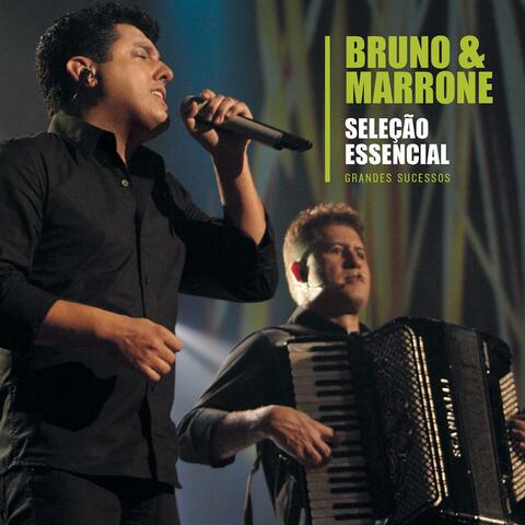 Seleção Essencial - Grandes Sucessos - Bruno & Marrone