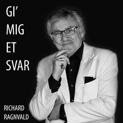 Gi' Mig Et Svar