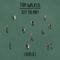 Just You and I