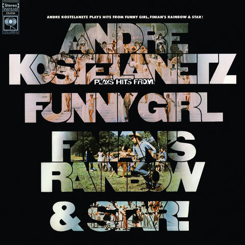 Hits from Funny Girl, Finian's Rainbow, and Star