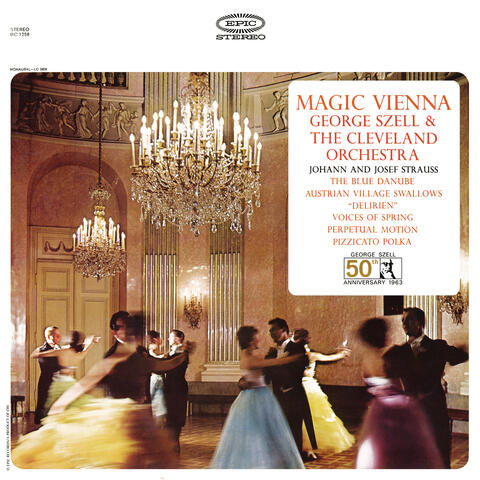 Magic Vienna: Works by Johann and Josef Strauss