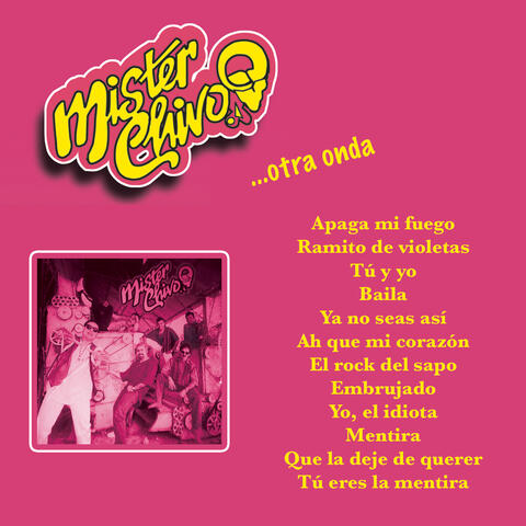 Mister Chivo... Otra Onda
