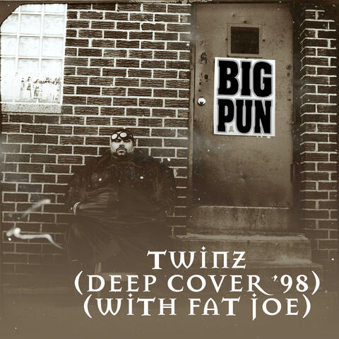 Twinz (Deep Cover '98) [feat. Fat Joe] EP