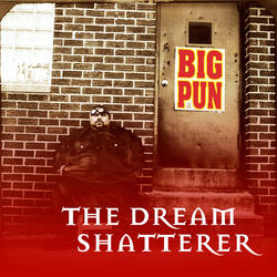 The Dream Shatterer