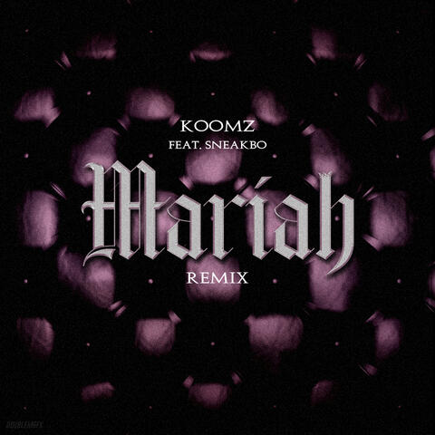 Mariah (Remix)