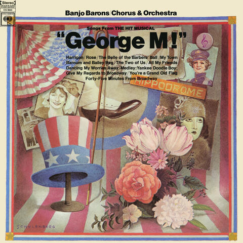 Songs from the Hit Musical George M!