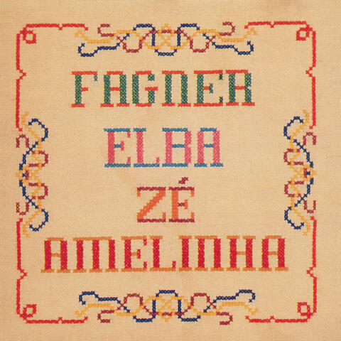Fagner, Elba, Zé, Amelinha