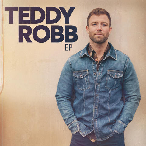 Teddy Robb - EP