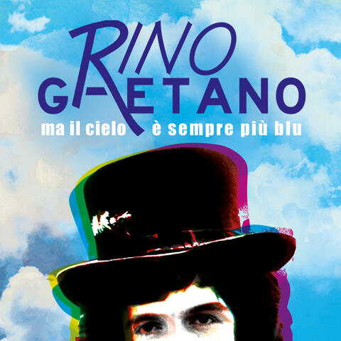 Ma il cielo è sempre più blu
