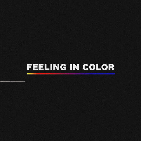 Feeling in Color
