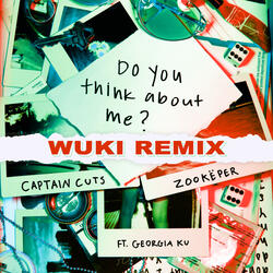 Do You Think About Me