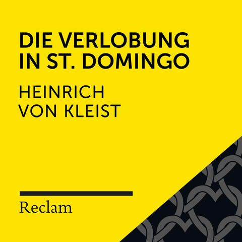Kleist: Die Verlobung in St. Domingo (Reclam Hörbuch)