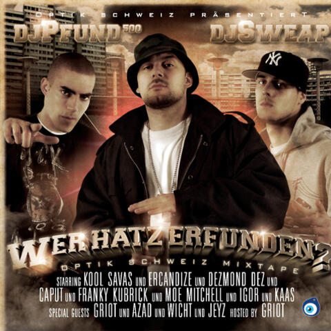 Wer Hatz Erfunden?