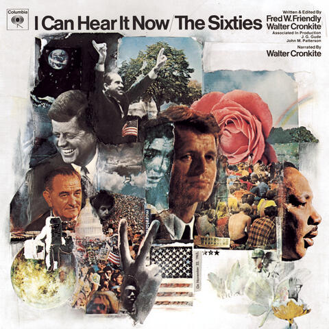I Can Hear It Now The Sixties