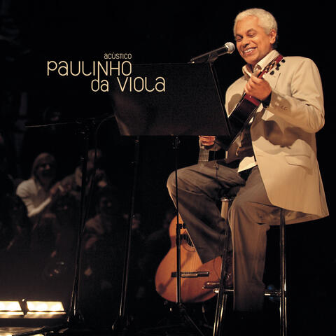 Acústico Paulinho da Viola