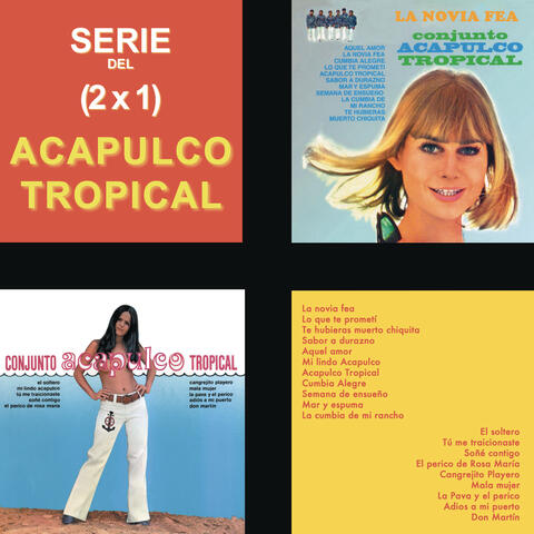 Serie Del (2x1) / Acapulco Tropical