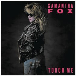 Touch Me (I Want Your Body)
