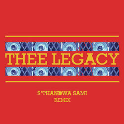 S'thandwa Sami (Remix)
