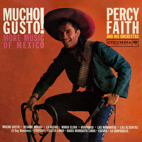 Mucho Gusto! More Music of Mexico