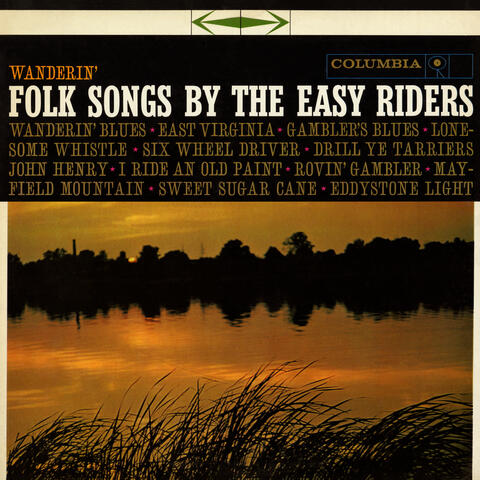 Wanderin': Folk Songs by The Easy Riders