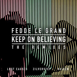 Keep On Believing (Raiden remix)